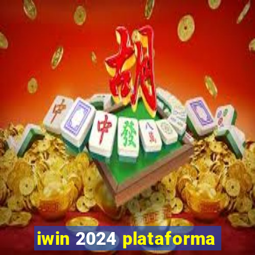 iwin 2024 plataforma